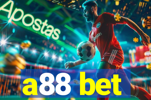 a88 bet